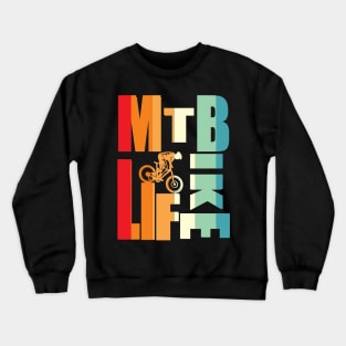 MTB BIKE LIFE Crewneck Sweatshirt